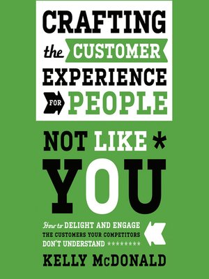 cover image of Crafting the Customer Experience For People Not Like You